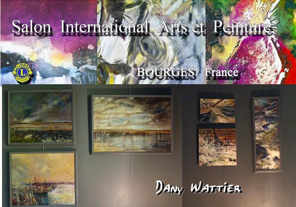 <br> <B> SALON INTERNATIONAL ARTS ET PEINTURE  de BOURGES</B><br> <br>Du 6 au 14 mai 2017 