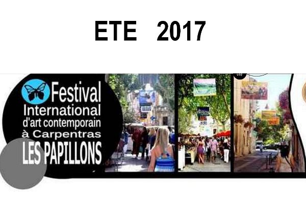 <br> <b>Festival International d'Art contemporain de Carpentras</b><br>Tout l'été 2017